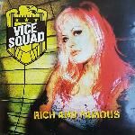 Vice Squad - Rich And Famous (2003)