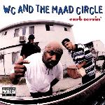 WC And The Maad Circle - Curb Servin' (1995)