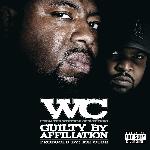 WC - Guilty By Affiliation (2007)