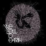 We Fell To Earth - We Fell To Earth (2009)