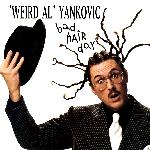 "Weird Al" Yankovic - Bad Hair Day (1996)