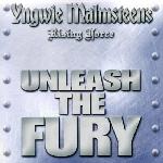 Yngwie J. Malmsteen's Rising Force - Unleash The Fury (2005)