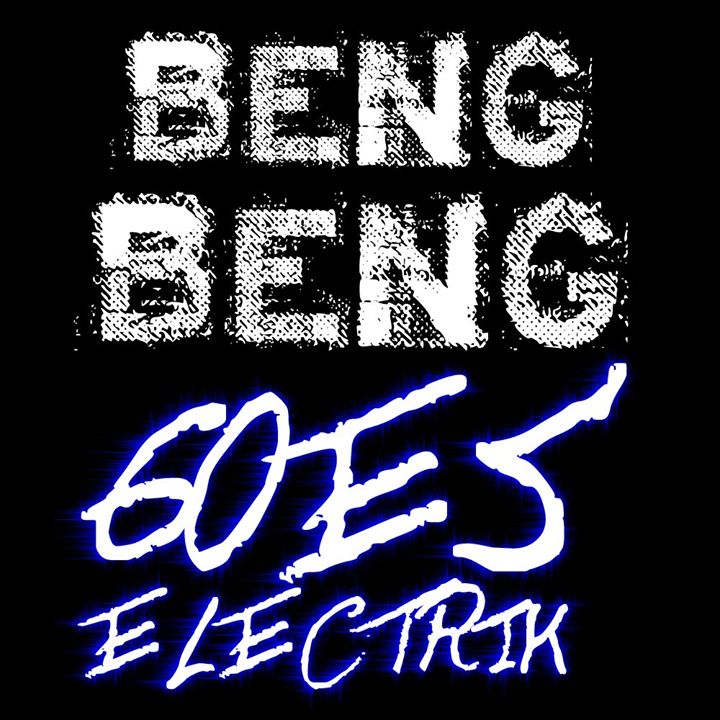 Beng Beng Goes Electric